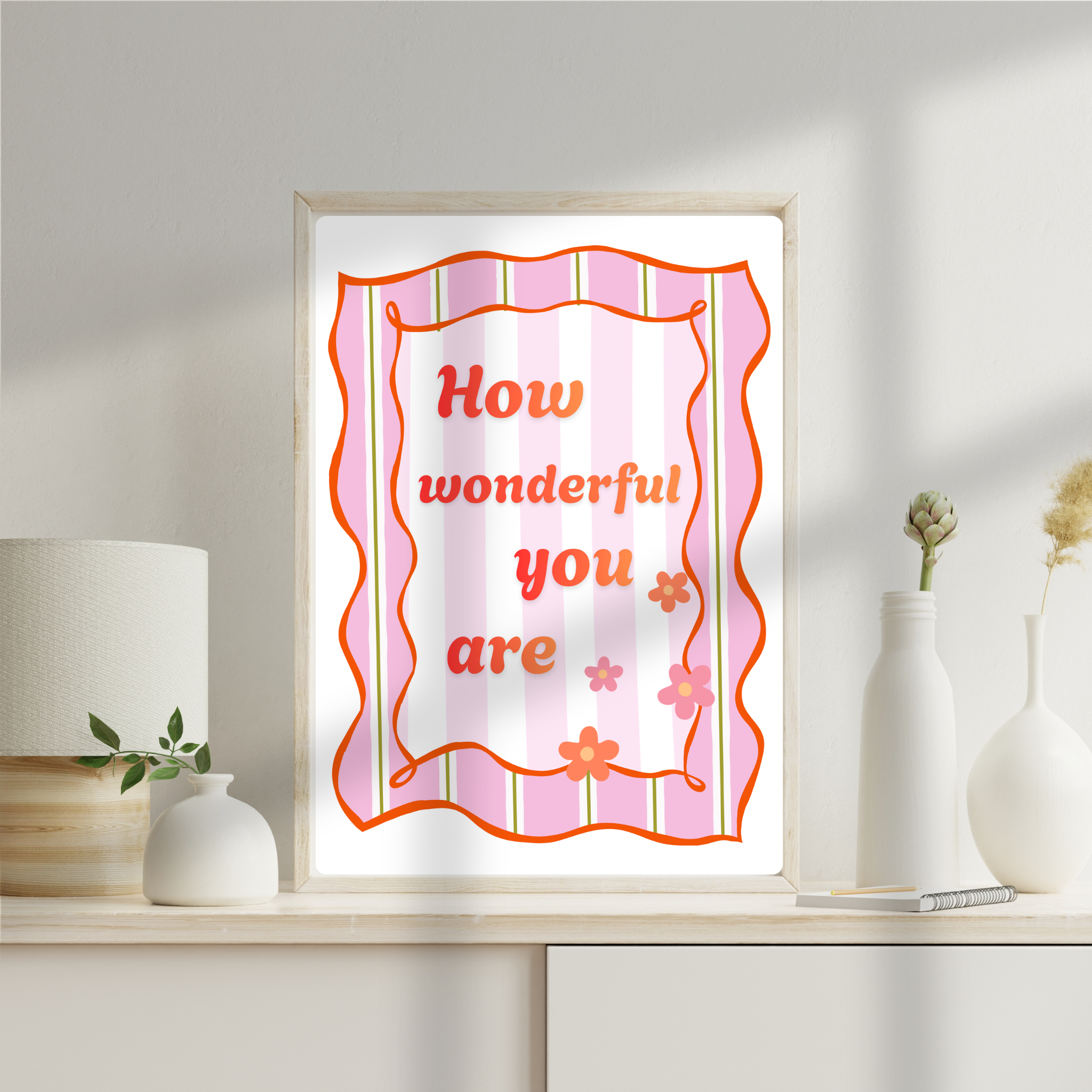 How Wonderful You Are digital art print