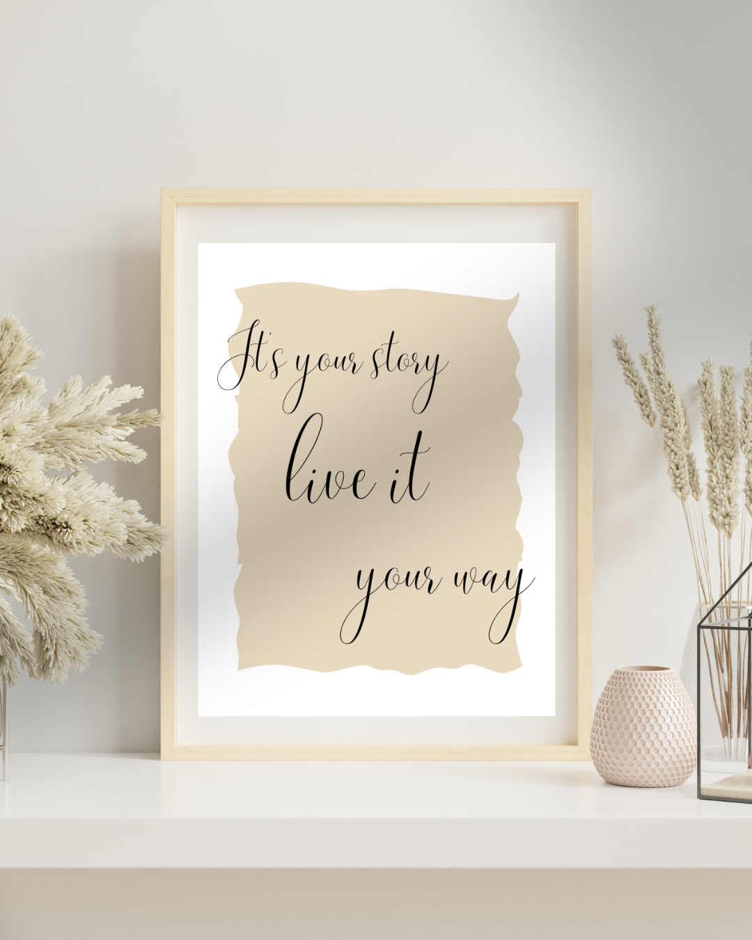 It's Your Story digital art print ~ Beige