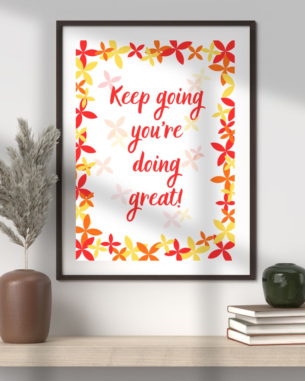 Keep going digital art print