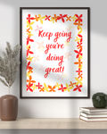 Keep going digital art print
