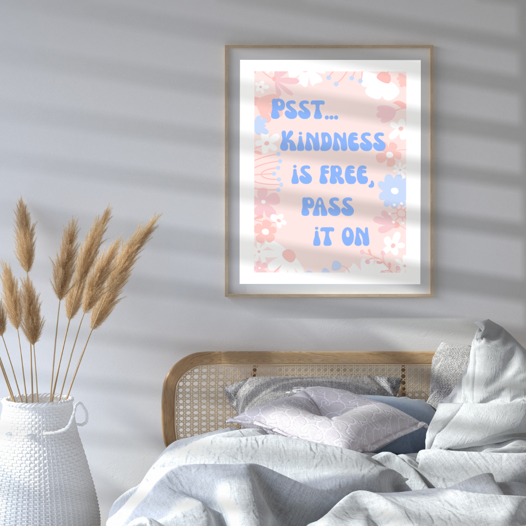 Kindness Is Free digital art print