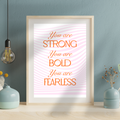 You Are Strong digital art print ~ pink & orange