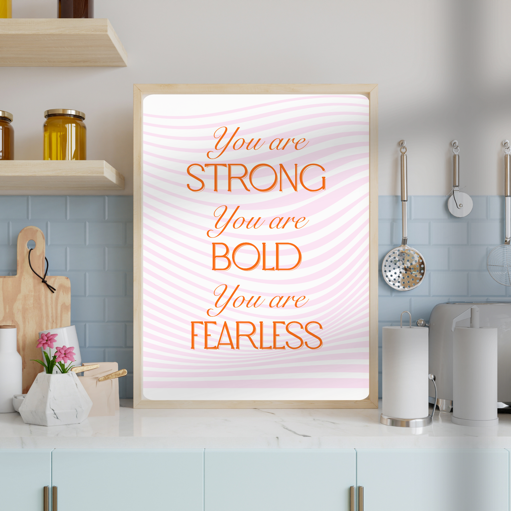 You Are Strong digital art print ~ pink & orange