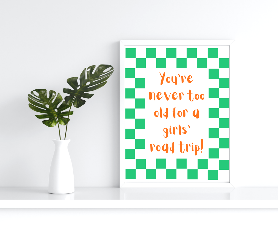 You're Never Too Old digital art print